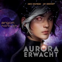 Aurora erwacht by Kaufman, Amie